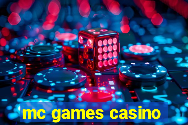 mc games casino